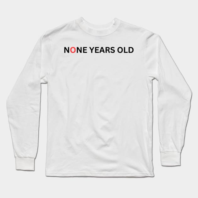 None years old Long Sleeve T-Shirt by MARTINI.Style